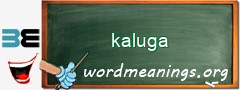 WordMeaning blackboard for kaluga